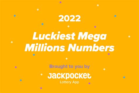 Here are the luckiest Mega Millions numbers of 2022.